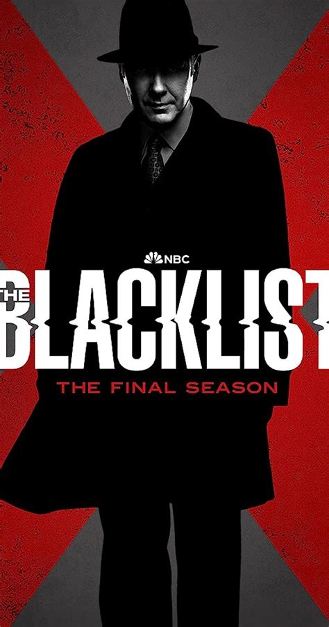The Blacklist (TV Series 2013–2023) - Movies, TV, Celebs, and more... Menu. Movies. Release Calendar Top 250 Movies Most Popular Movies Browse Movies by Genre Top Box Office Showtimes & Tickets Movie News India Movie Spotlight. TV Shows. What's on TV & Streaming Top 250 TV Shows Most Popular TV Shows Browse TV Shows by Genre TV …